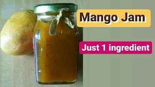 Perfect and Easy Mango Jam |Trending Food | Everyday Food Rama Cooks