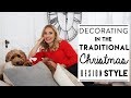 CHRISTMAS DECORATING | Traditional CHRISTMAS Design Style