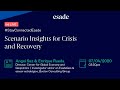 Webinar: Scenario Insights for Crisis and Recovery | #StayConnectedEsade