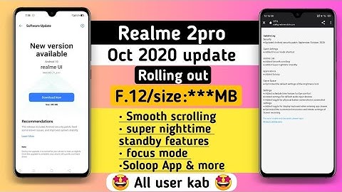Realme 2pro Oct 2020 update rolling out F.12 Add smooth , super nighttime & more | Anu tech 🤩