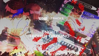 The story behind HudMo & Lunice’s TNGHT banger “Higher Ground” | Boiler Room