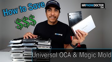 How to save Money by using the Universal OCA & Magic AMOLED Laminating Molds