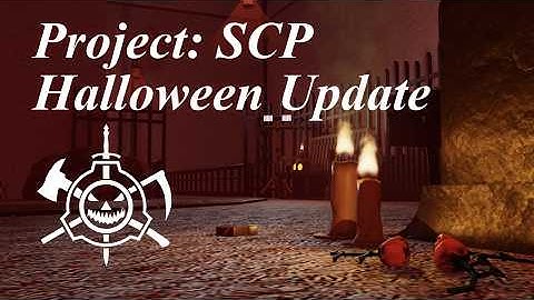 Project: SCP Halloween Update (2025)