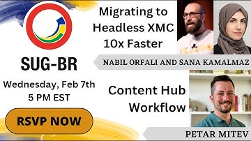 SUG-BR [2024-02-07] Optimizing Digital Assets with Content Hub Workflows