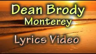 Dean Brody - Monterey (Lyric Video) chords