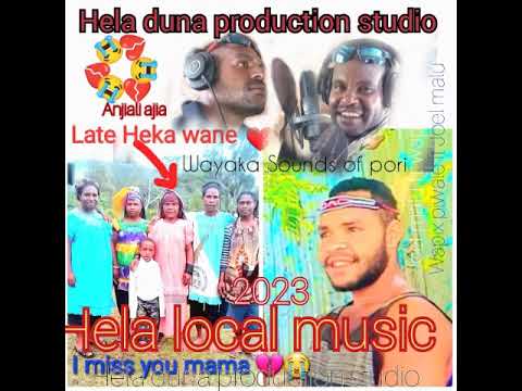 Hela Duna Production Studio Song Ajali Ajia Eka wane