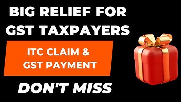 New GST Change I Big Relief for GST Taxpayers I CA Satbir Singh