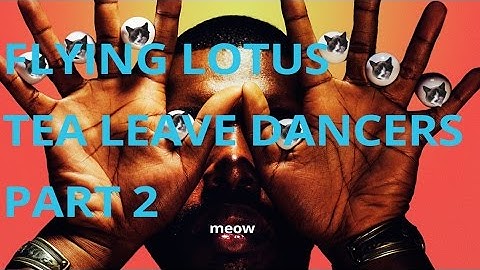 flying lotus part 2