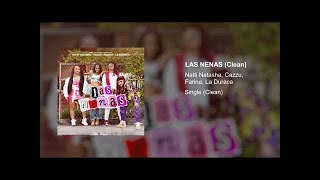 Natti Natasha, Cazzu, Farina, La Duraca - Las Nenas (Clean Version)