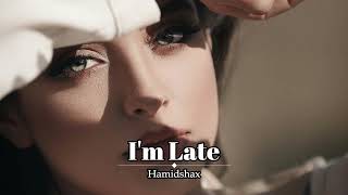 Hamidshax - I'm Late (Two Original Mix)