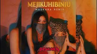 Mejikuhibiniu - Tenxi, suisei, Jemsii (Maskara Remix)