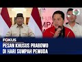 Semarak Hari Sumpah Pemuda ke-97: Prabowo Ajak Generasi Muda Bersatu dan Bergerak untuk Masa Depan Indonesia 🇮🇩