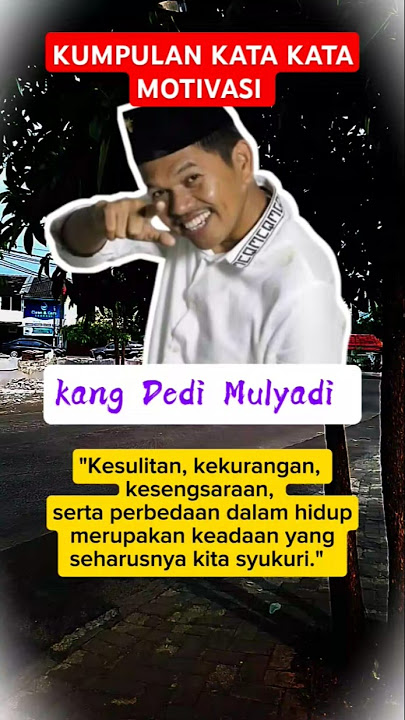 Kata kata bijak Kang Dedi Mulyadi #kdm #dedimulyadi #quotes