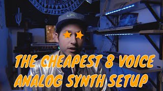 Synth Outside the Box: Killer ANALOG 8 Voice Polyphony for Cheap