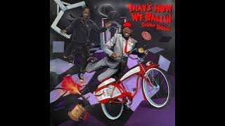 T-Pain - That's How We Ballin ft. Snoop Dogg (Clean)