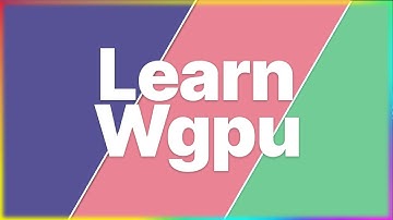 Surfaces, Textures and Clear Colors  | Learn Wgpu