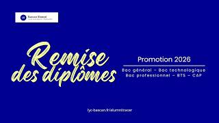 Remise des diplômes 2026 au lycée Bascan