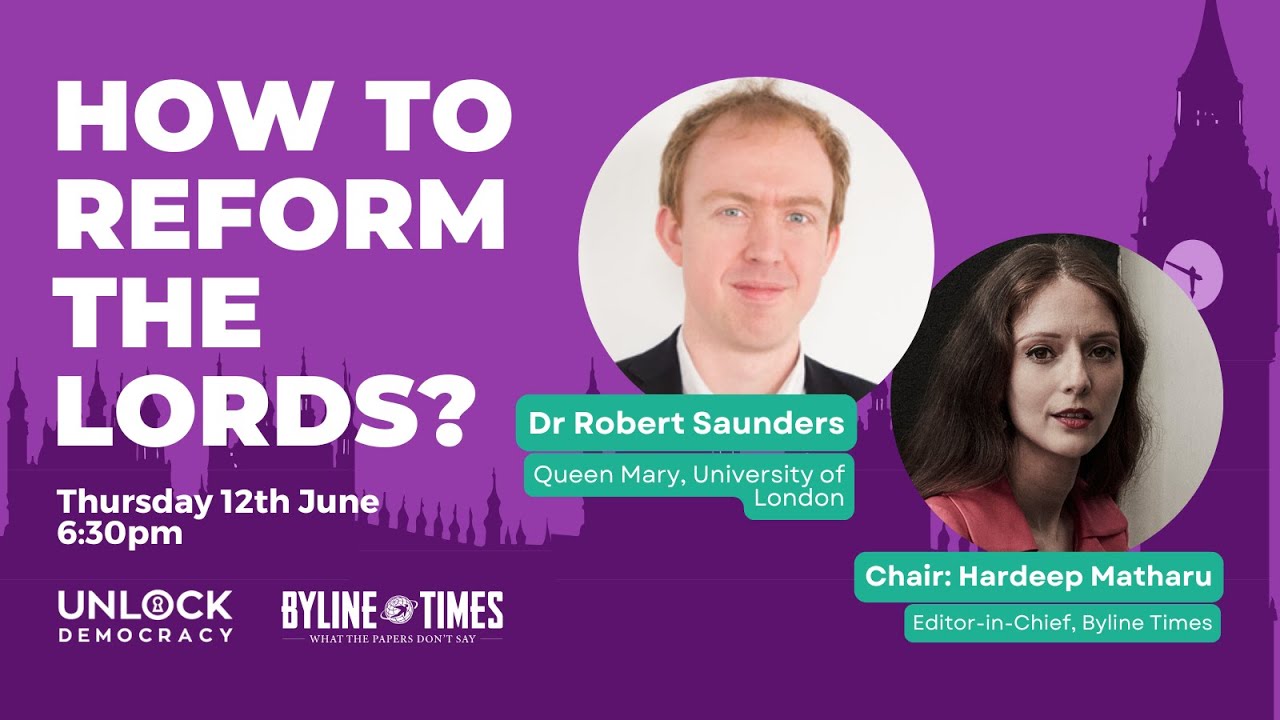 Rob Saunders How To Reform The Lords? With Dr Rob Saunders - YouTube