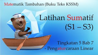 Matematik Tambahan Tingkatan 5 Kssm Bab 7  Latihan Sumatif s1  S3  Pengaturcaraan Linear