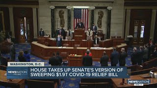House takes up Senate's version of the COVID relief bill