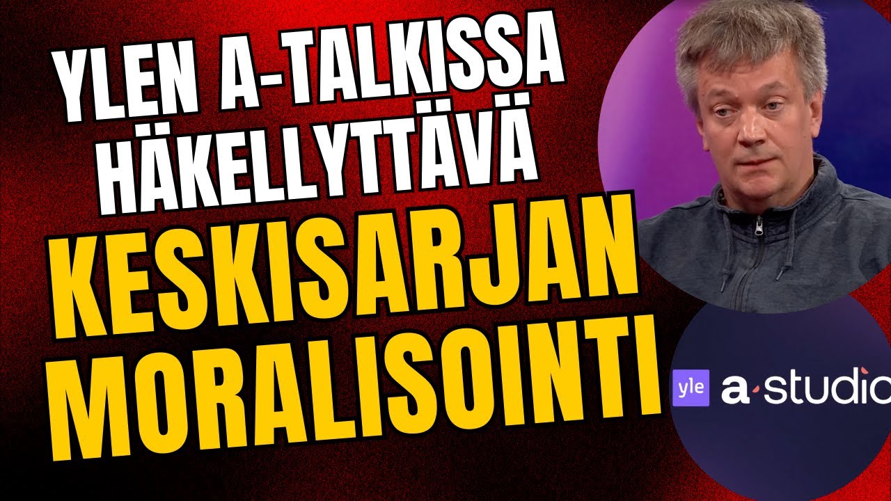 Ylen A-talkissa nähtiin häkellyttävä Teemu Keskisarjan moralisointi