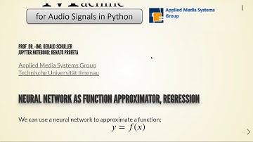 MLfAS - 02 Neural Network as Function Approximator, Regression - 01  Introduction