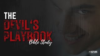 The Devil&#39;s Playbook |  Online Bible Study