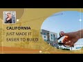 How California Just Made It Easier to Build