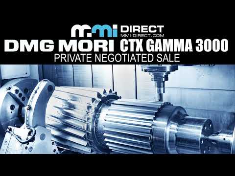 Newly Arrived DMG Mori CTX Gamma 3000