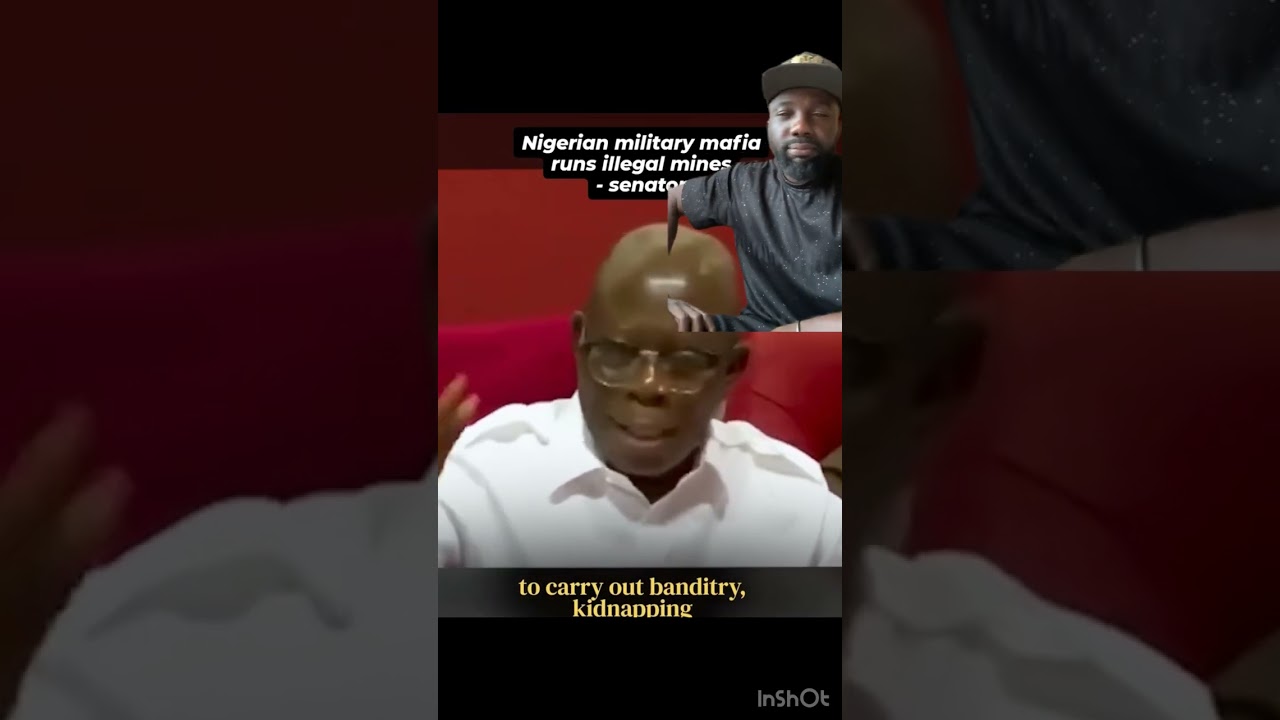 НИГЕРИЙСКАЯ ВОЕННАЯ МАФИЯ УПРАВЛЯЕТ НЕЗАКОННЫМИ ШАХТАМИ, ГОВОРИТ СЕНЕТОР АДАМС