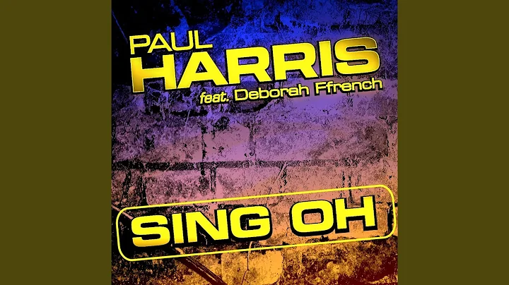 Sing Oh feat Deborah Ffrench (Paul Ursin and Benny...