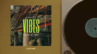 Beat 6 [Vibes] By Daniel Peña