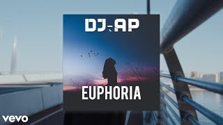 Dj-Ap - Euphoria (Official Video)