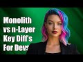 Monolith vs n-Layer Architecture: Key Differences Explained for Developers