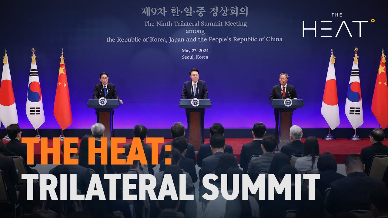 The Heat: Trilateral Summit