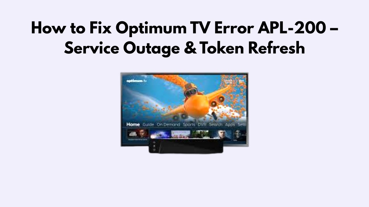 Как исправить ошибку Optimum TV APL-200 — сбой в работе сервиса и обновление токена