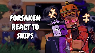 Forsaken React To Ships || Gacha React
