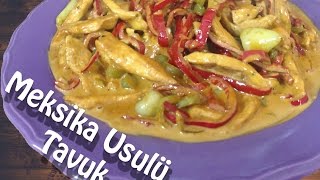 Meksika Usulü Tavuk Tarifi | FoodFellas Yemek Tarifleri