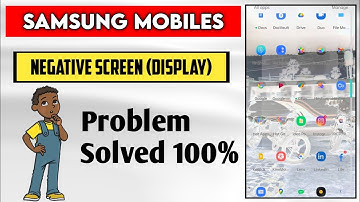 All Samsung Negative colour Screen Problem fix 2021 | Samsung Galaxy Negative Display Problem |