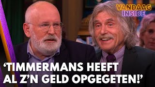 Timmermans ontkent miljonair te zijn; Johan reageert: 'Volgens mij heeft hij al z'n geld opgegeten!'