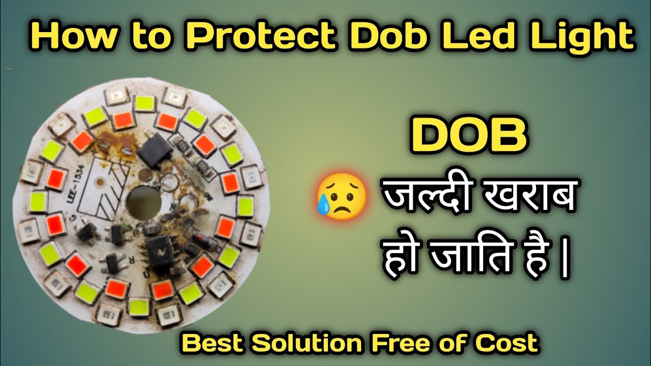 How To Protect DOB Led Light Free Of Cost || How to use MOV and Fuse in any dob led bulb