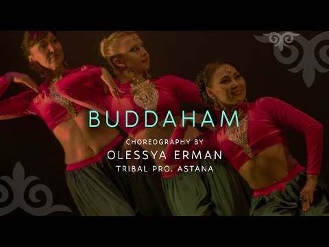 "BUDDAHAM" By Olessya Erman / Tribal Pro. Astana / GALA Show TRIBAL KZ 10