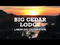 Big Cedar Lodge, Branson Mo - Labor Day Celebration! Fireworks, Live Music, Pools &amp; more!