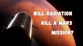 Invisible threat: how dangerous is cosmic radiation, and could it sabotage a mission to Mars