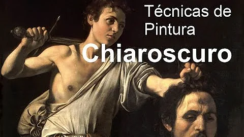 Qual a técnica do chiaroscuro?