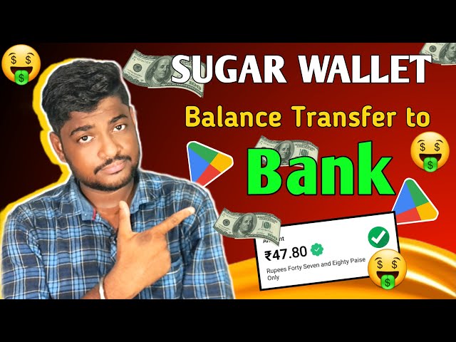 Sugar Wallet Balance Transfer to Bank class=