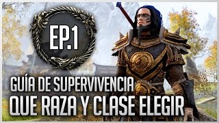 ► Guía TESO: ¿Qué raza y clase elegir? | Español | Ep.1