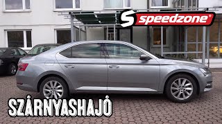 Speedzone teszt: Skoda Superb Style 2.0 TDi DSG SCR: Szárnyashajó