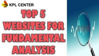 TOP 5 WEBSITES FOR FUNDAMENTAL ANALYSIS | FREE STOCK SCREENER | TAMIL | #KPLCENTER |GK