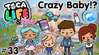 Toca Life City | Crazy Baby!? #33